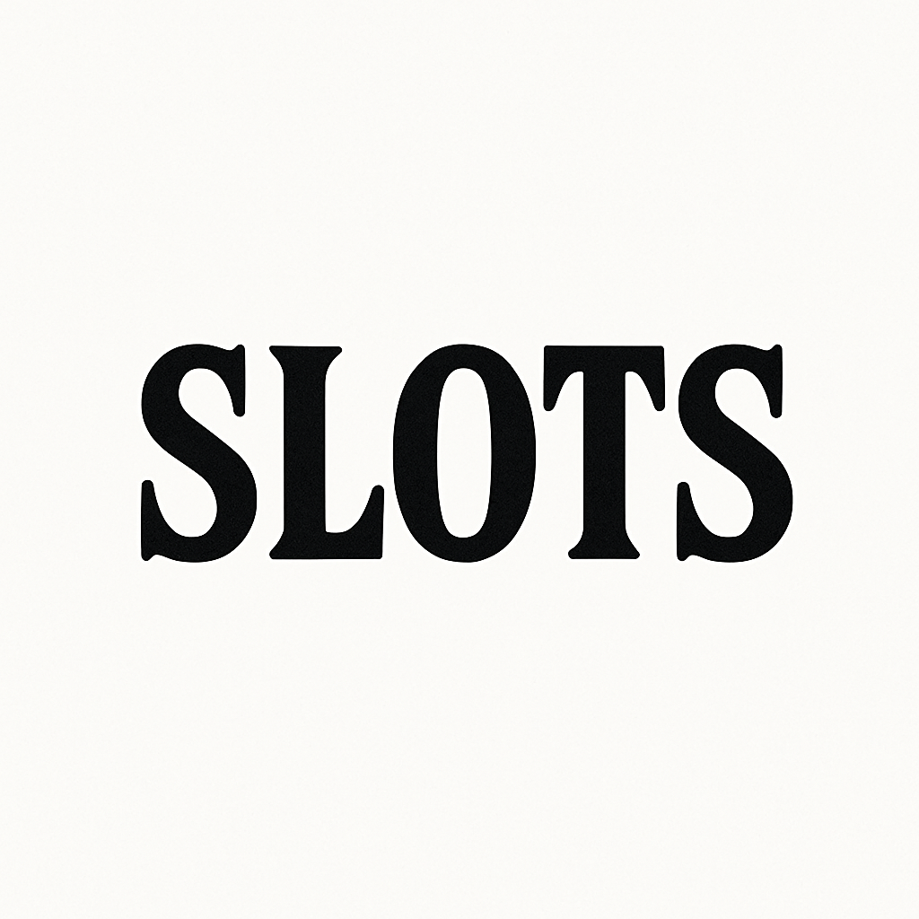 SLOTS